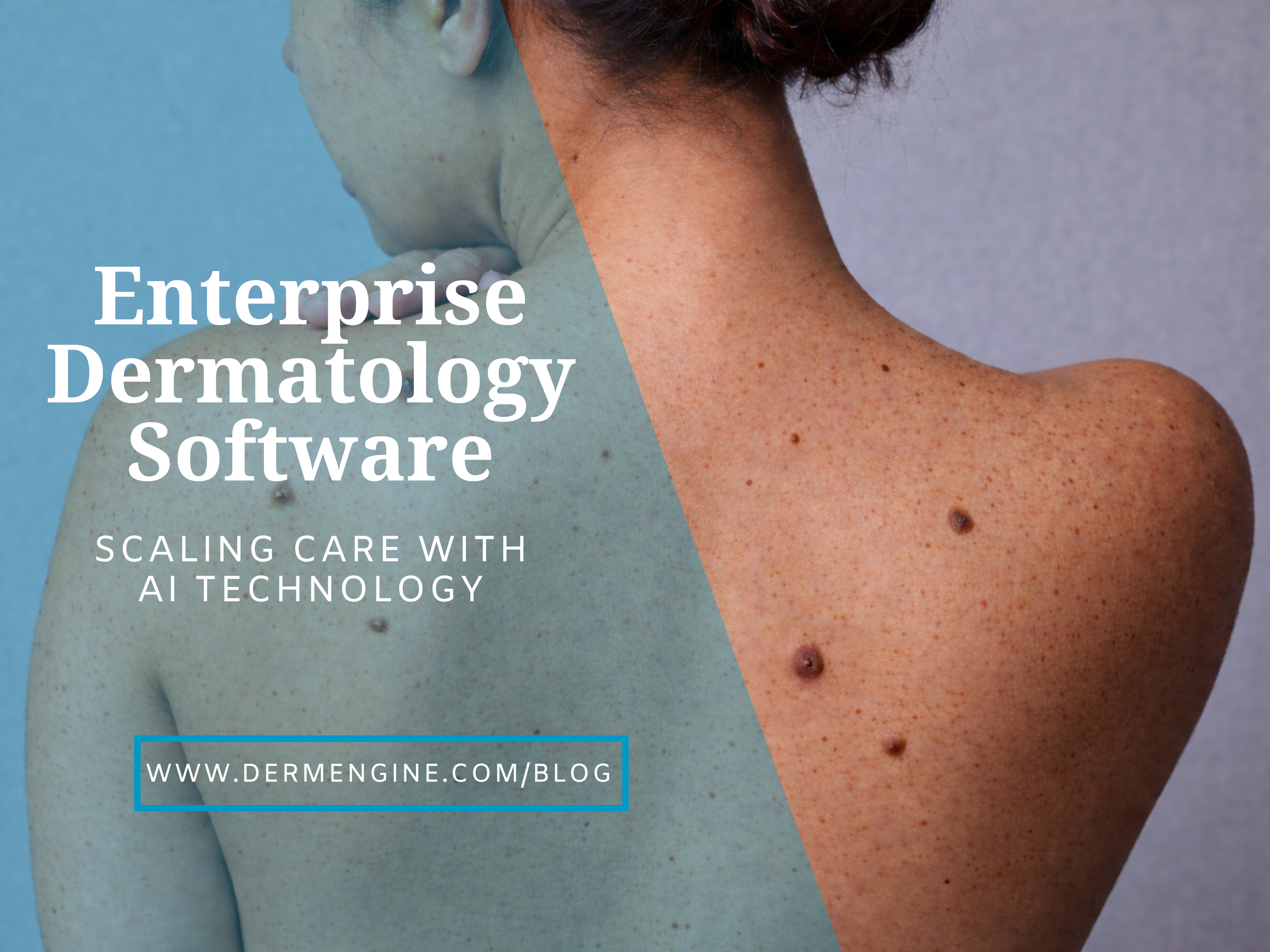 Enterprise Dermatology Solutions: Scaling Care with AI Technology
